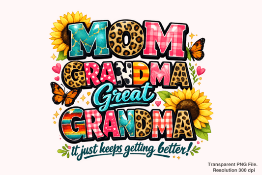 Mom Grandma Great Grandma