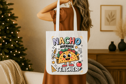 Nacho Average Teacher