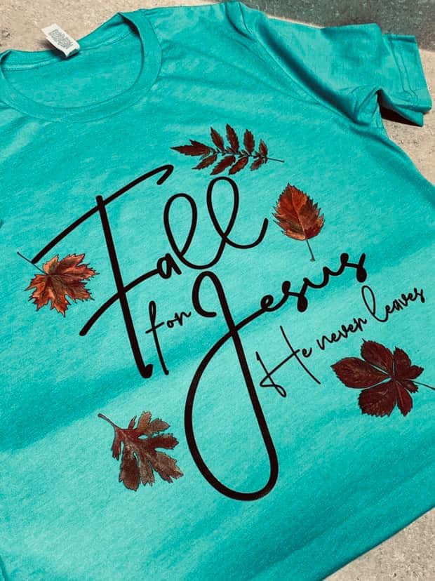 Fall for Jesus Tee