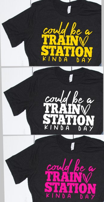 Train Station Kinda Day Tee